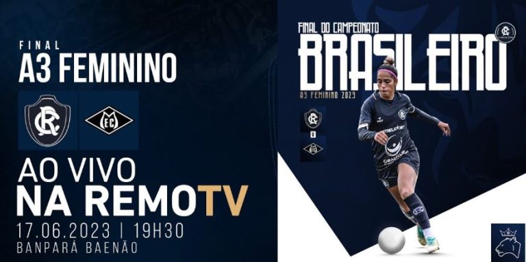 Remo x Mixto AO VIVO onde assistir – Campeonato Brasileiro Feminino A3