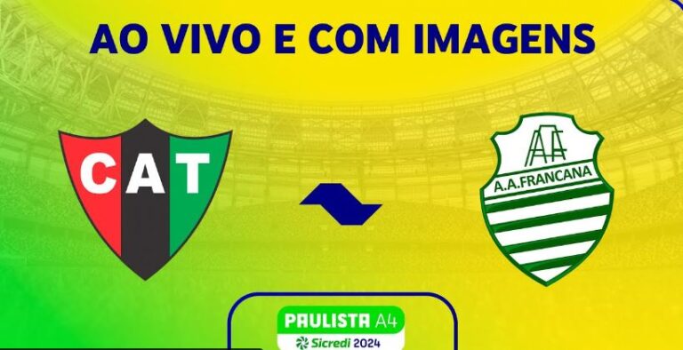 Como assistir Taquaritinga x Francana AO VIVO – Campeonato Paulista A4
